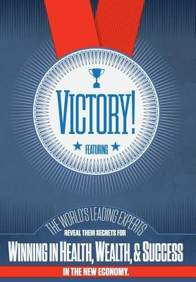 Victory! by Leading Experts, The World's