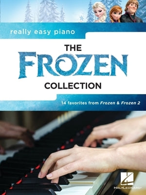 Really Easy Piano - The Frozen Collection by Lopez, Robert