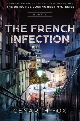 The French Infection by Fox, Cenarth
