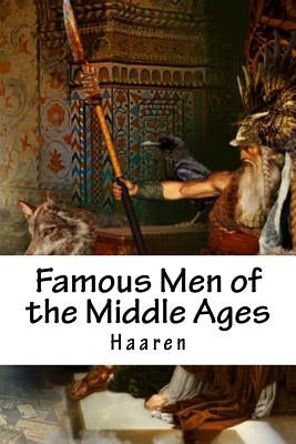 Famous Men of the Middle Ages by Poland