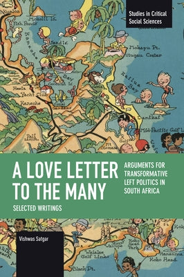 A Love Letter to the Many by Satgar, Vishwas