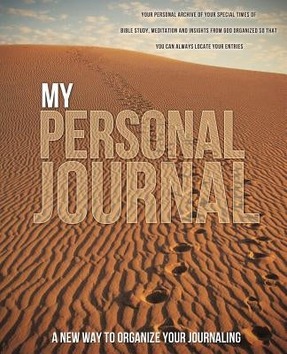 My Personal Journal by Kuhn, Michael L.