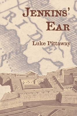 Jenkins' Ear by Pittaway, Luke