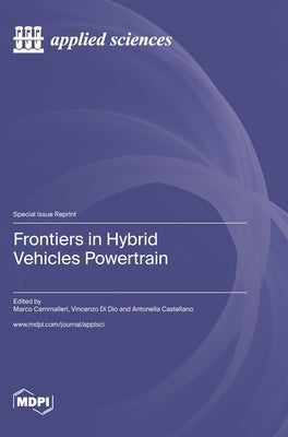 Frontiers in Hybrid Vehicles Powertrain by Cammalleri, Marco