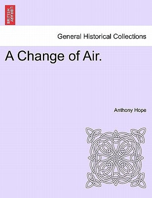 A Change of Air. by Hope, Anthony