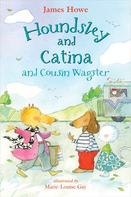 Houndsley and Catina and Cousin Wagster by Howe, James