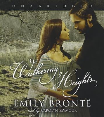 Wuthering Heights by Bronte, Emily