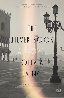 The Silver Book by Laing, Olivia