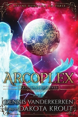Arcoplex by Krout, Dakota