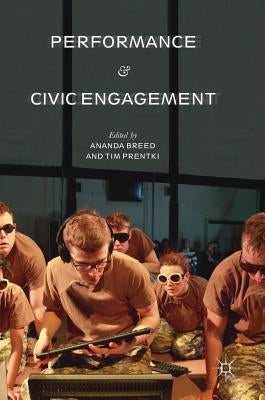 Performance and Civic Engagement by Breed, Ananda
