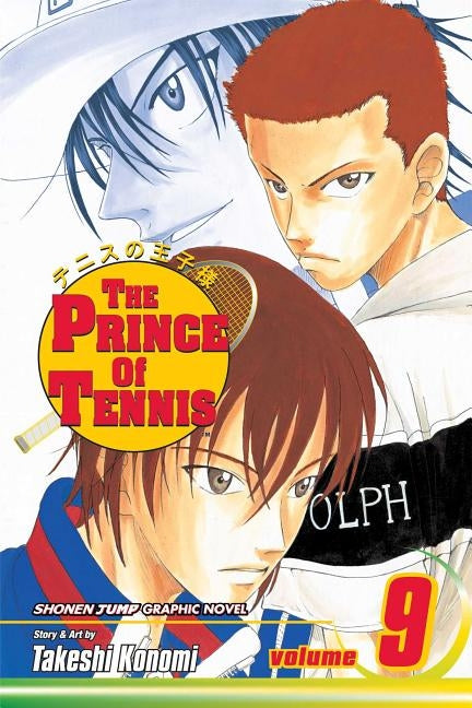 The Prince of Tennis, Vol. 9, 9 by Konomi, Takeshi