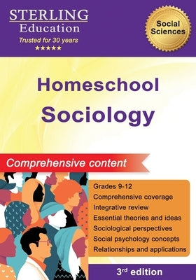 Homeschool Sociology: Comprehensive Content by Education, Sterling E.