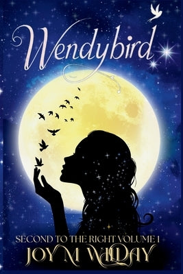 Wendybird by Wilday, Joy M.