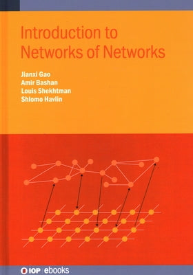 Introduction to Networks of Networks by Gao, Jainxi