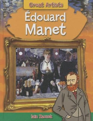 Édouard Manet by Zaczek, Iain
