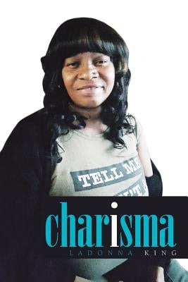 Charisma by King, Ladonna