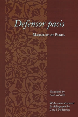 Defensor Pacis by Marsilius of Padua, Marsilius Of