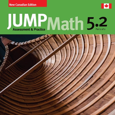 Jump Math AP Book 5.2: New Canadian Edition by Mighton, John