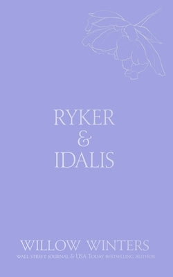 Ryker & Idalis: The Witch's Fate by Winters, Willow