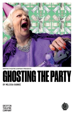Ghosting the Party by Bubnic, Melissa