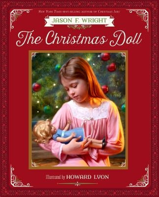 The Christmas Doll by Wright, Jason F.