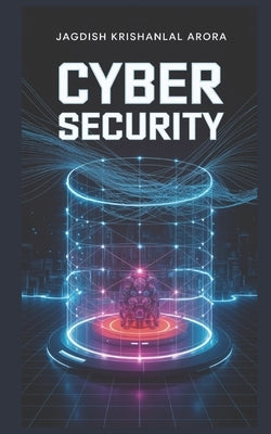 Cyber Security by Arora, Jagdish Krishanlal
