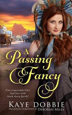 A Passing Fancy by Dobbie, Kaye