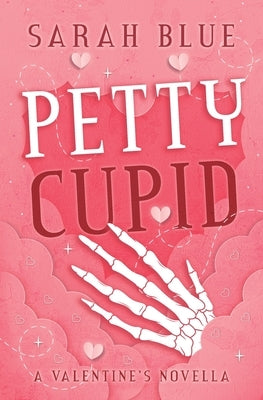 Petty Cupid by Blue, Sarah