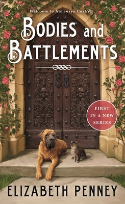 Bodies and Battlements by Penney, Elizabeth