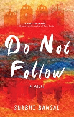 Do Not Follow by Bansal, Surbhi