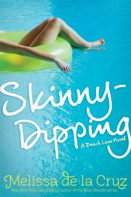 Skinny-Dipping by de la Cruz, Melissa