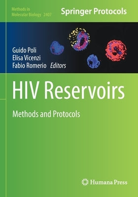 HIV Reservoirs: Methods and Protocols by Poli, Guido