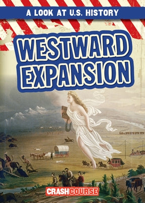 Westward Expansion by Harris, Beatrice