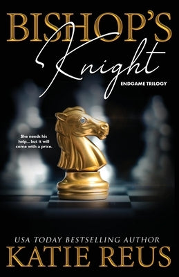 Bishop's Knight by Reus, Katie