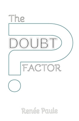 The Doubt Factor by Hewitt, G. R.