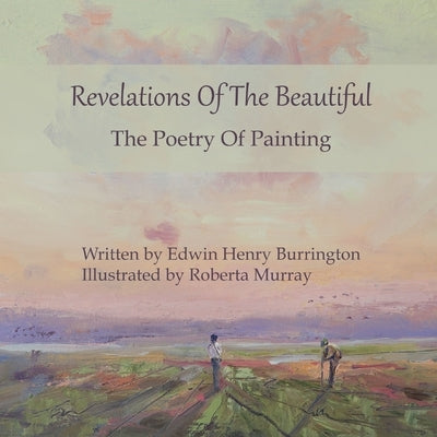 Revelations Of The Beautiful by Murray, Roberta