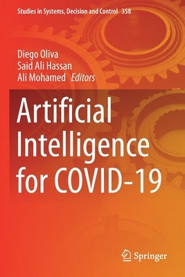 Artificial Intelligence for Covid-19 by Oliva, Diego