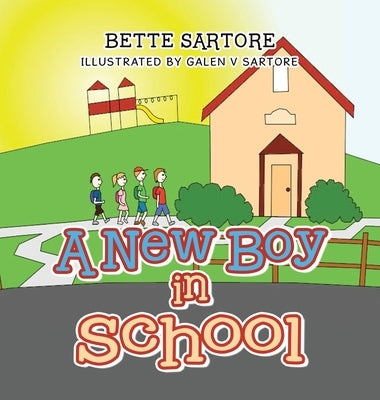 A New Boy in School by Sartore, Bette