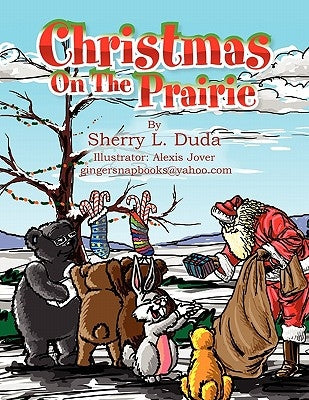 Christmas On The Prairie by Duda, Sherry L.