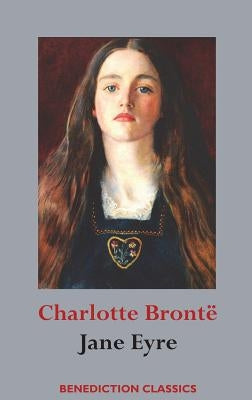 Jane Eyre by Brontë, Charlotte