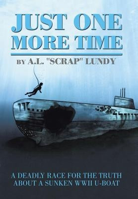 Just one more time by A. L. Scrap Lundy