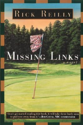 Missing Links by Reilly, Rick