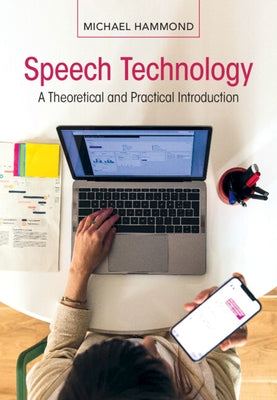 Speech Technology by Hammond, Michael
