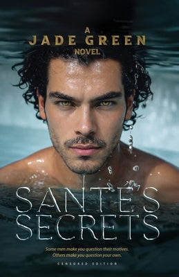 Santes Secrets (Censored Paperback Edition) by Green, Jade