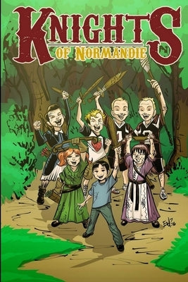 Knights of Normandie by Saint, Charles