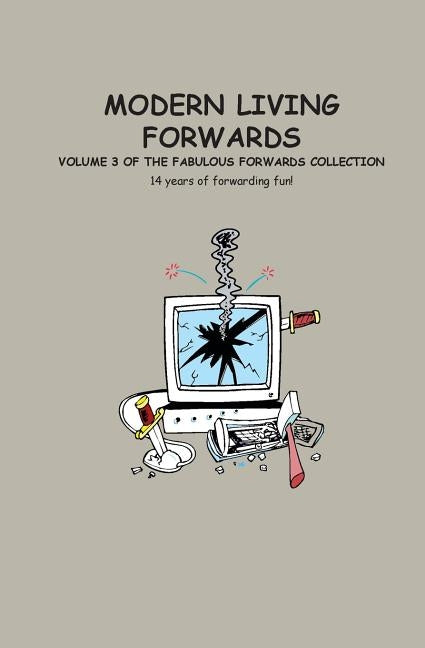 Modern Living: Volume 3 of the Fabulous Forwards Collection by Godfrey, Charlotte