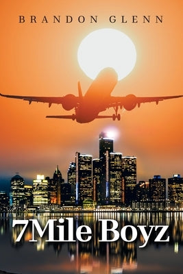 7Mile Boyz by Glenn, Brandon