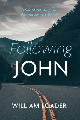 Following John by Loader, William