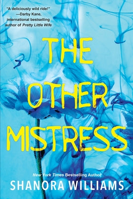 The Other Mistress by Williams, Shanora