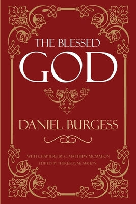 The Blessed God by McMahon, C. Matthew